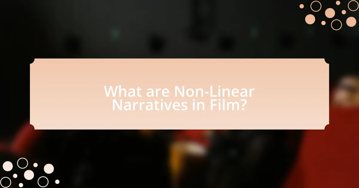 What are Non-Linear Narratives in Film?